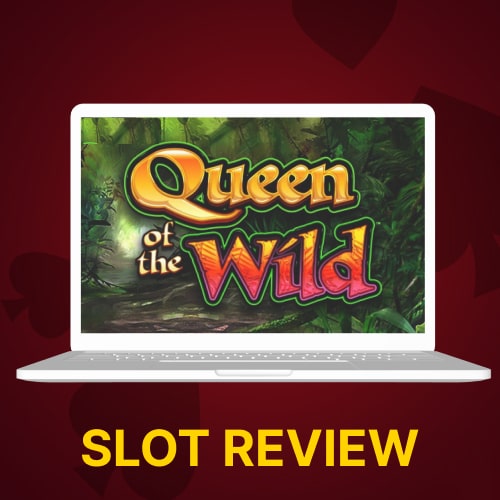 Queen of the wild slot