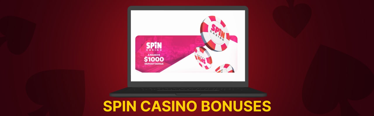 Spin casino bonuses