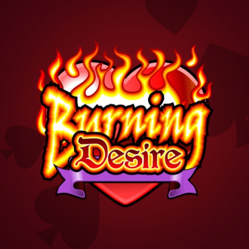 Burning desire slot