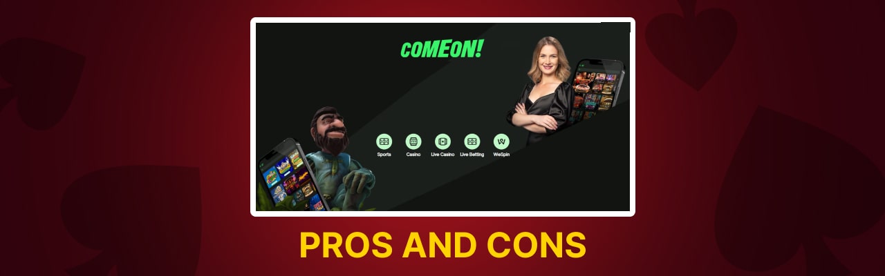 Pros and cons of comeon casino