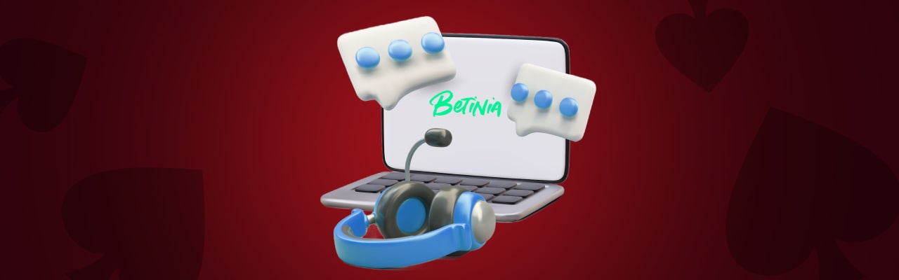 Betinia payments customer support