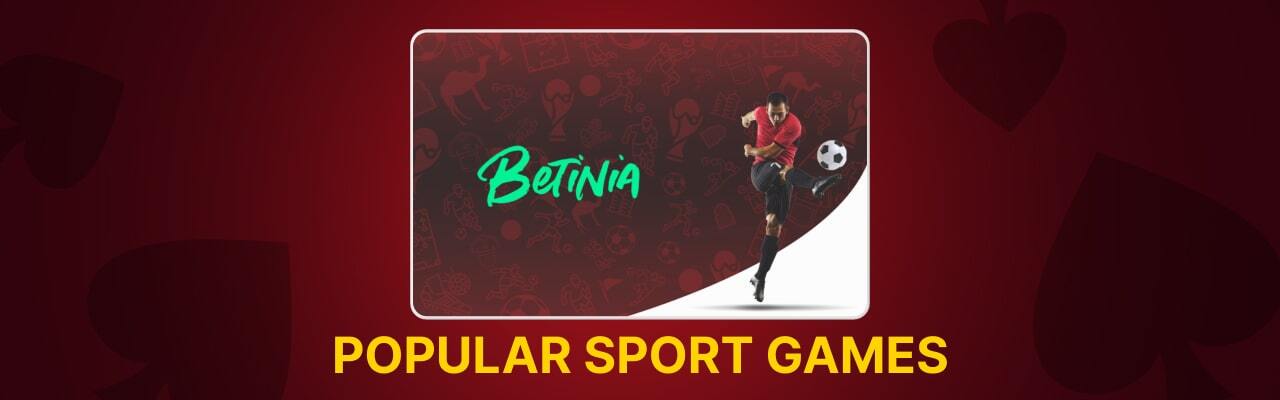 Betinia sports games