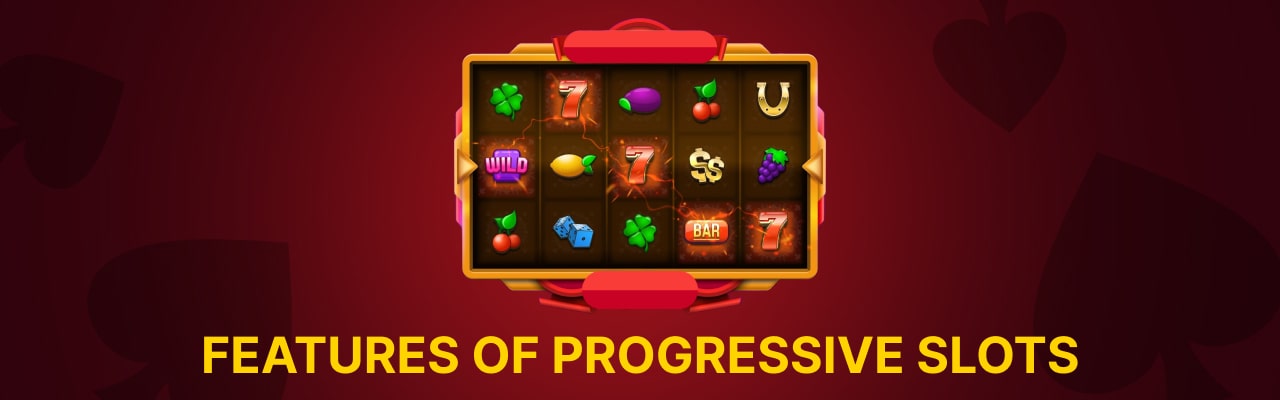 Game features of progressive slots