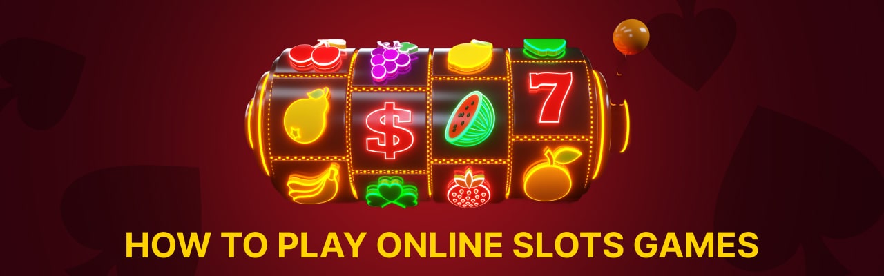 Play online slot games