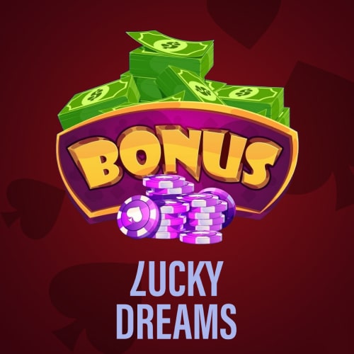 Lucky dreams casino bonuses