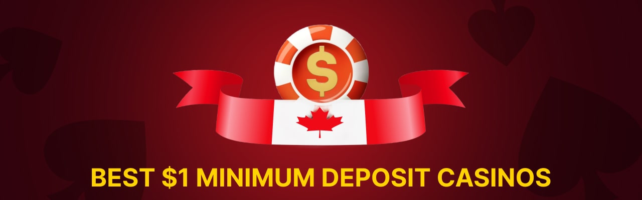1 dollar minimum deposit casinos