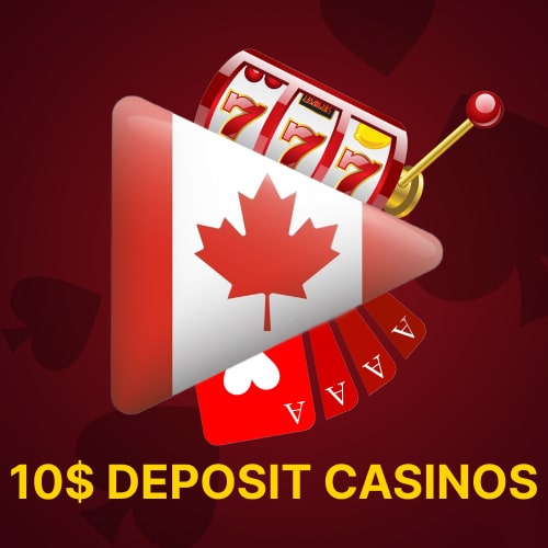 10 dollar deposit casinos in canada