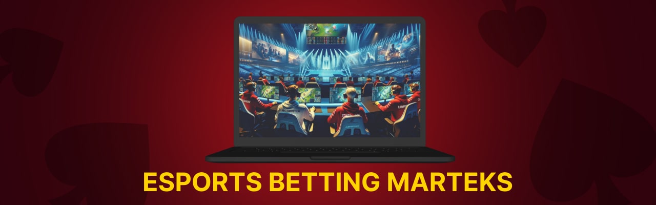 Esports betting markets types