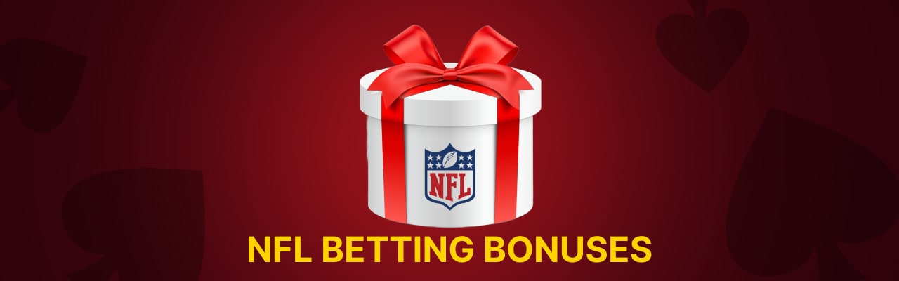 Nfl betting bonuses