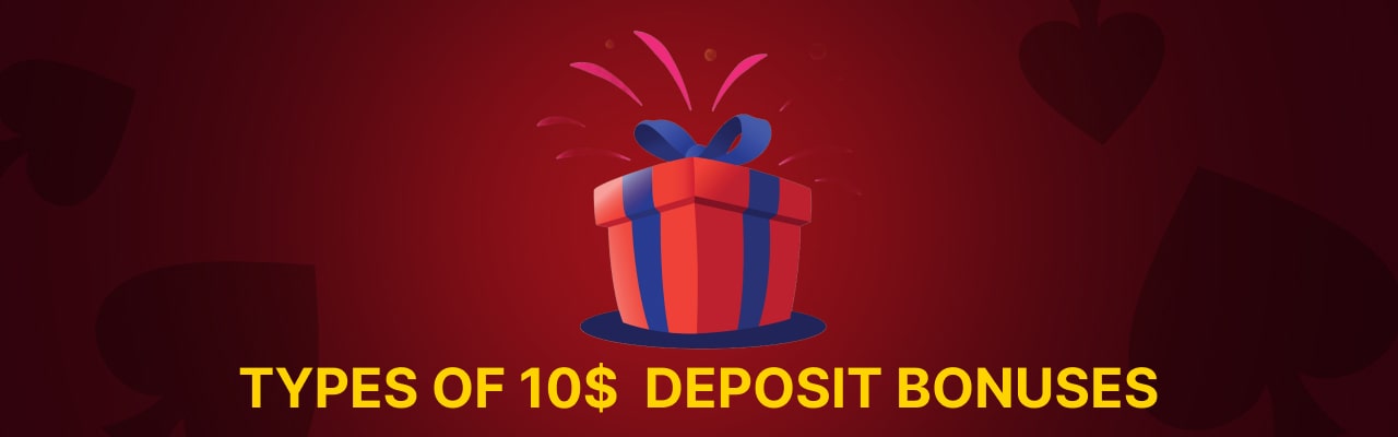 Types of 10 dollar deposit bonuses in canada