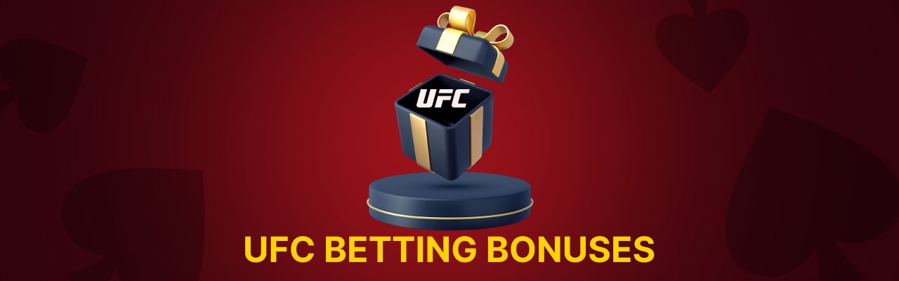 Ufc betting bonuses